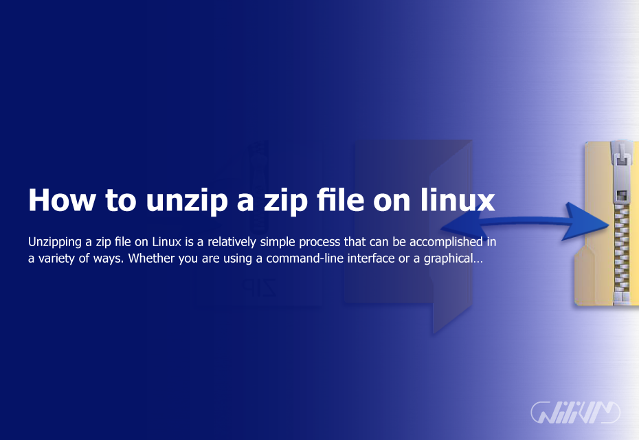How to unzip a zip file on linux