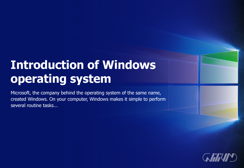 Introduction Of Windows Operating System