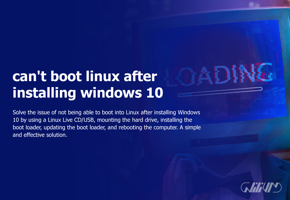 can't boot linux after installing windows 10