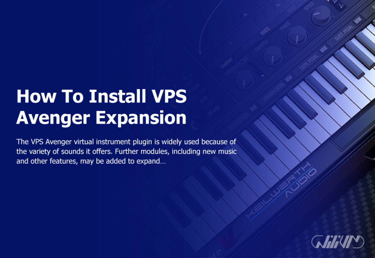 Upgrade Your Music Production: Install VPS Avenger Expansion