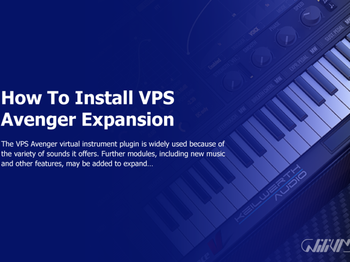Upgrade Your Music Production: Install VPS Avenger Expansion