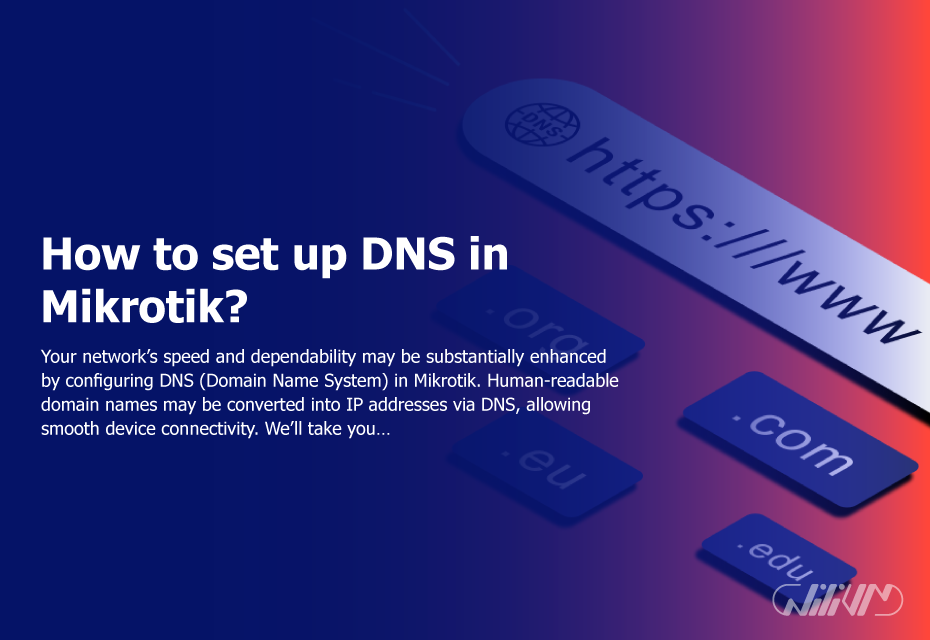 How to set up DNS in Mikrotik?